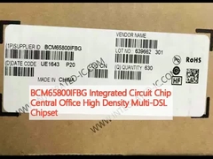 BCM65800IFBG رقاقة الدوائر المتكاملة المكتب المركزي مجموعة رقائق متعددة DSL عالية الكثافة