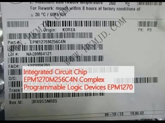 رقاقة الدوائر المتكاملة EPM1270M256C4N أجهزة منطقية قابلة للبرمجة المعقدة EPM1270