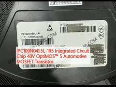 IPC100N04S5L-1R5 رقاقة الدوائر المتكاملة 40V OptiMOS TM 5 ترانزستور MOSFET للسيارات