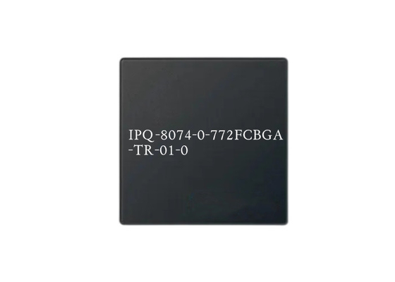 شريحة 802.11ax من نهاية إلى نهاية Wi-Fi IPQ-8074-0-772FCBGA-TR-01-0 جهاز توجيه BGA Packge