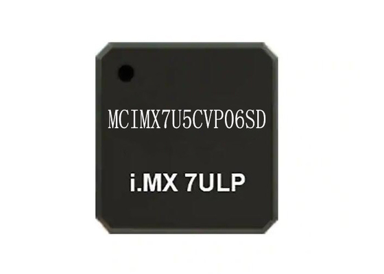 وحدة التحكم الدقيقة MCU MCIMX7U5CVP06SD i.MX 7ULP المعالجات LFBGA393 طاقة منخفضة