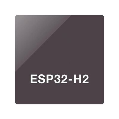 ESP32-H2FH4S وحدة الاتصالات اللاسلكية النظام القائم على MCU منخفض الطاقة على الشريحة مع BLE متكامل 2.4GHz