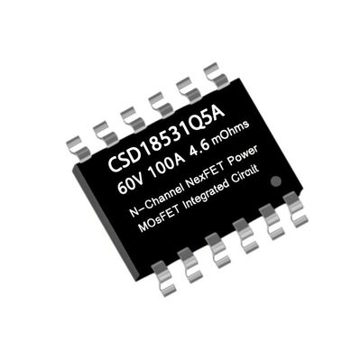 CSD18531Q5A 60V 100A 4.6 mOhms NexFET القناة الوطنية للطاقة MOSFET رقاقة الدائرة المتكاملة
