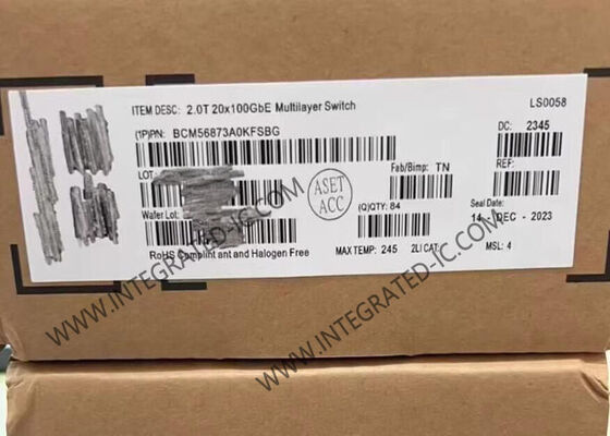 شريحة إيثرنت BCM56873A0KFSBG بسرعة 2.0 تيرابت/ثانية، مفتاح متعدد الطبقات قابل للبرمجة Trident3-X7