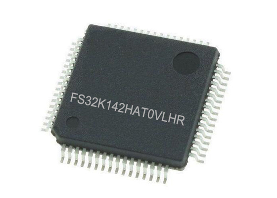 FS32K142HAT0VLHR رقاقة الدائرة المتكاملة أحادية النواة IC LQFP64